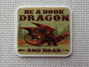 Be A Book Dragon and Roar Needle Minder, Cover Minder, Magnet